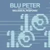 Blu Peter - Biological Response (Remixes) [feat. Tamra]